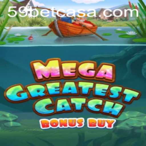 Exploring MegaGreatestCatchBonusBuy: The Ultimate Gaming Experience with 59bet